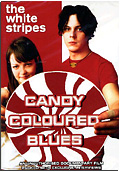 White Stripes - Candy Coloured Blues