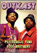 Outkast - Psychedelic Funk Soul Brother