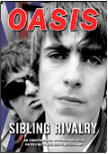 Oasis - Sibling Rivalry
