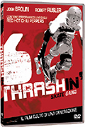 Thrashin' - Skate gang