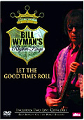 Bill Wyman's Rhythm Kings - Let the Good Times Roll