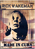 Rick Wakeman - Made in Cuba