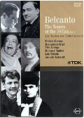 Bel Canto, Vol. 1 - Tenors of the 78 Era