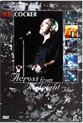 Joe Cocker - Across from Midnight Tour: Live in Berlin