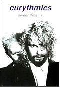Eurythmics - Sweet Dreams Are Made of This