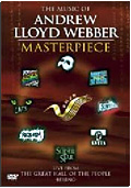 Andrew Lloyd Webber - Masterpiece