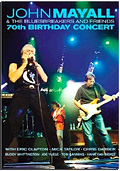 John Mayall & The Bluesbreakers - 70th Birthday Concert