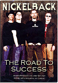 Nickelback - The Road to Success