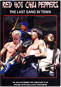 Red Hot Chili Peppers - The Last Gang in Town
