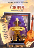 Frédéric François Chopin - A Naxos Musical Journey: Piano Concertos n. 1 & 2