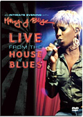 Mary J. Blige - An Intimate Evening With…: Live from the House of Blues