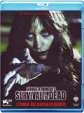 Survival of the dead - L'isola dei sopravvissuti (Blu-Ray)