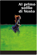 Al primo soffio di vento