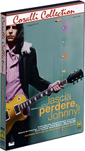 Lascia perdere Johnny