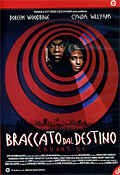 Braccato dal destino - Caught Up