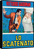 Lo scatenato
