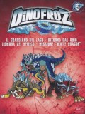 Dinofroz, Vol. 5