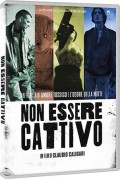 Non essere cattivo