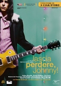 Lascia perdere Johnny