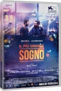 Il pi grande sogno