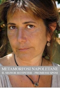 Metamorfosi napoletane: Il signor Rotpeter + I promessi sposi