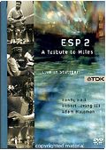 ESP 2: A tribute to Miles - Live in Stuttgart