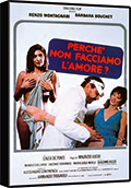 Perché non facciamo l'amore?