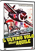 L'ultimo volo delle aquile