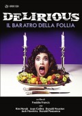 Delirious - Il baratro della follia