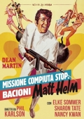 Missione compiuta stop. Bacioni Matt Helm