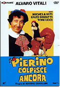 Pierino colpisce ancora