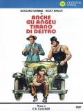 Anche gli angeli tirano di destro