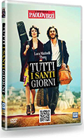 Tutti i santi giorni