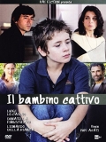 Il bambino cattivo