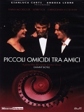 Piccoli omicidi tra amici
