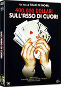 400.000 dollari sull'asso di cuori