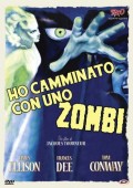 Ho camminato con uno zombi