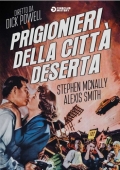 Prigionieri della città deserta