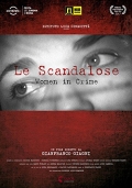 Le scandalose - Women in crime