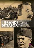 I grandi dittatori - Stalin & Tito
