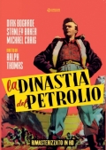 La dinastia del petrolio