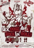 Sex, dogz & rock n' roll