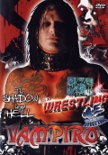 Wrestling, Vol. 03 - Vampiro. the shadow from hell