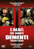 L'alba dei morti dementi