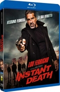 Instant death (Blu-Ray)