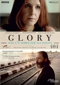 Glory - Non c' tempo per gli onesti