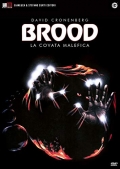 The Brood - La covata malefica