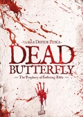 Dead Butterfly: The prophecy of suffering bible