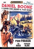 Daniel Boone - L'uomo che dom il far west