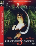 Grano rosso sangue 3 - Urban harvest